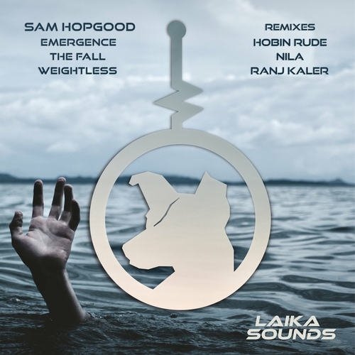 Sam Hopgood - Emergence Remixes [LAIKA50]
